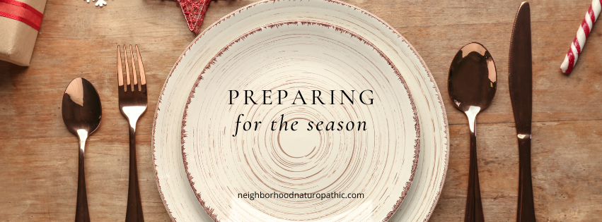 Preparing for the season with effective weight management strategies to have healthy holidays and longterm with Neighborhood Naturopathic in Minneapolis St Paul