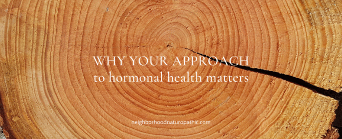a tree stump with rings representing longevity and balance and the importance of preventative care and hormonal balance with the overlay of words WHY YOUR APPROACH TO HORMONE HEALTH MATTERS