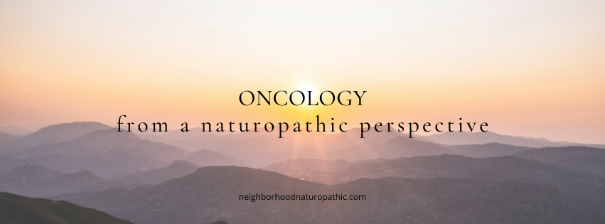 Naturopathic doctor in Edina MN specializing in oncology and cancer support with a naturopathic perspective